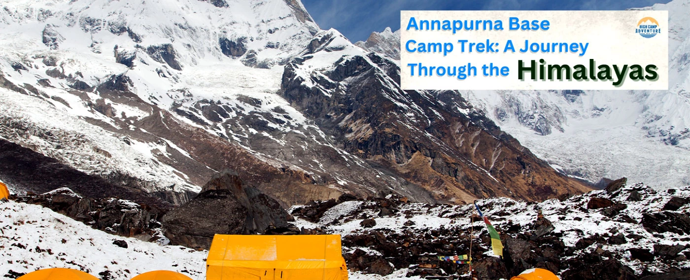 Annapurna Base Camp Trek: A Journey Through the Himalayas